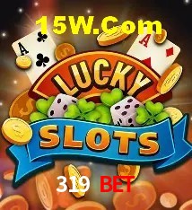 Welcome Bonus 319 Bet